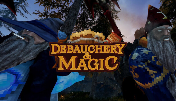 Debauchery & Magic — wizards in the world of Haven